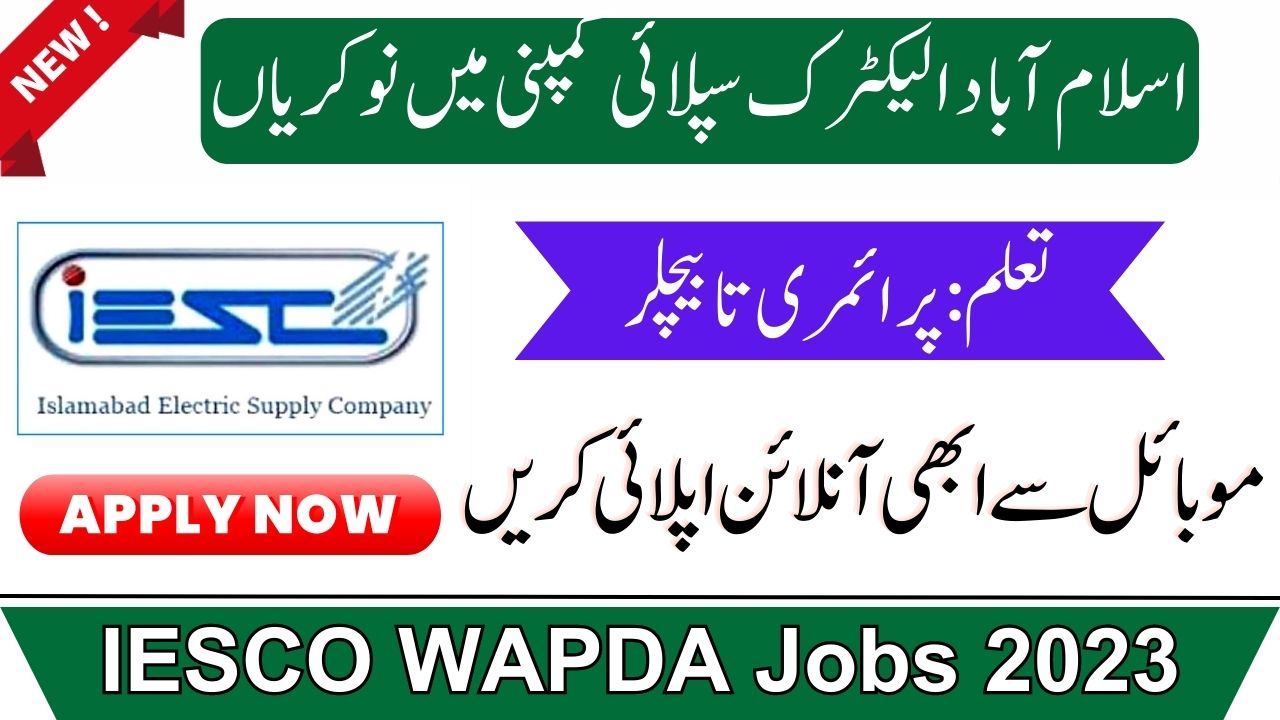 Islamabad Electric Supply Company IESCO Jobs 2023